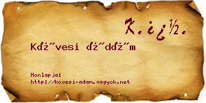 Kövesi Ádám névjegykártya